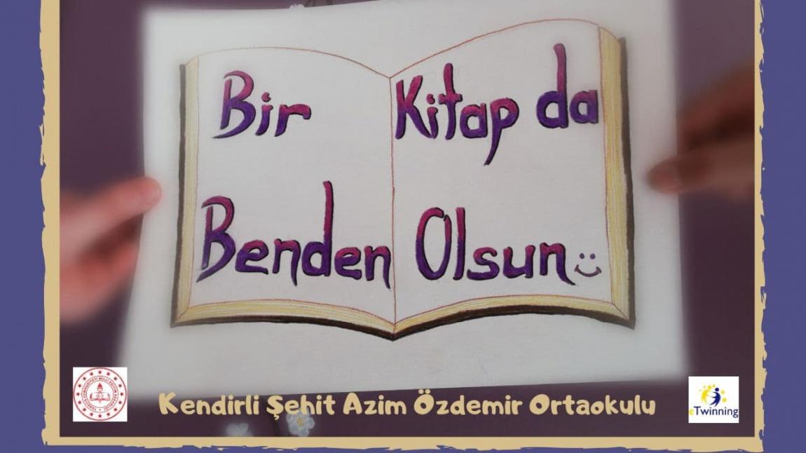 Bir Kitap da Benden Olsun / E- Twinnig Projesi